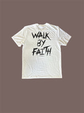 Load image into Gallery viewer, Walk By Faith Tee
