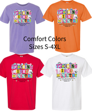 Load image into Gallery viewer, Teaching is my Ministry Tee
