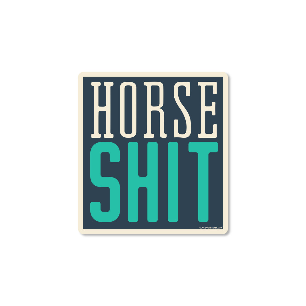 Good Southerner - Horse Shit