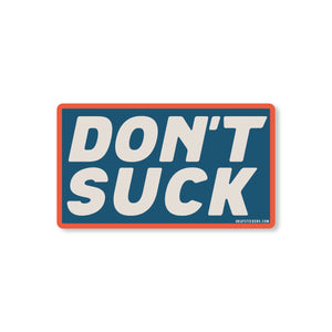 Good Southerner - Don't Suck Sticker