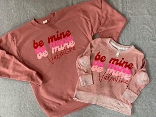 Be Mine sweatshirt