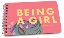 Load image into Gallery viewer, Being a Girl

