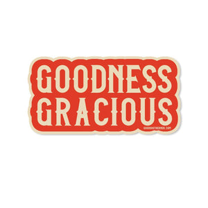 Good Southerner - Goodness Gracious Sticker