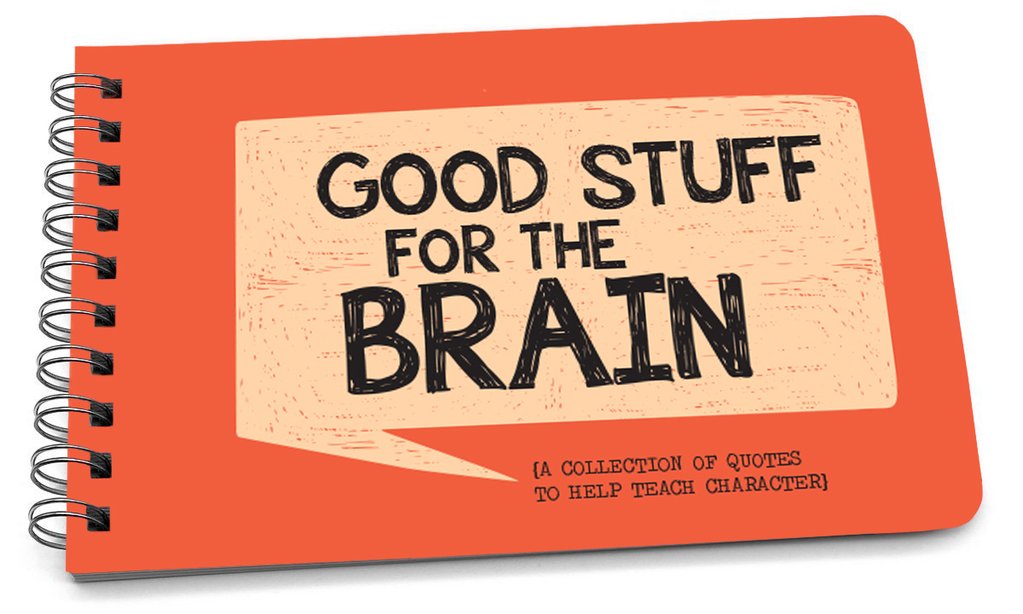Good Stuff For The Brain