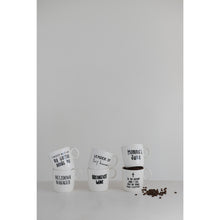 Load image into Gallery viewer, Stoneware Mug with Saying
