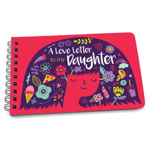Load image into Gallery viewer, A Love Letter to My Daughter Book
