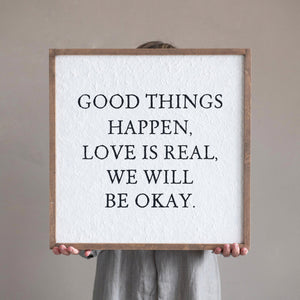 Good Things Happen Wood Framed Wall Decor